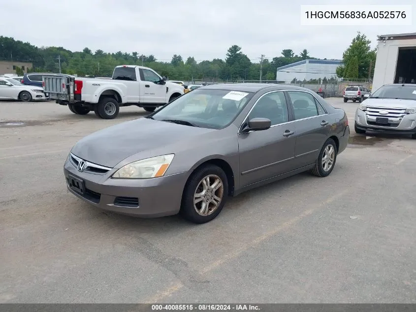 2006 Honda Accord 2.4 Ex VIN: 1HGCM56836A052576 Lot: 40085515