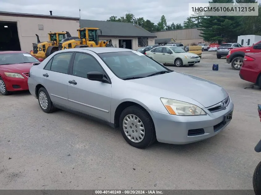 2006 Honda Accord 2.4 Vp VIN: 1HGCM56106A112154 Lot: 40140249