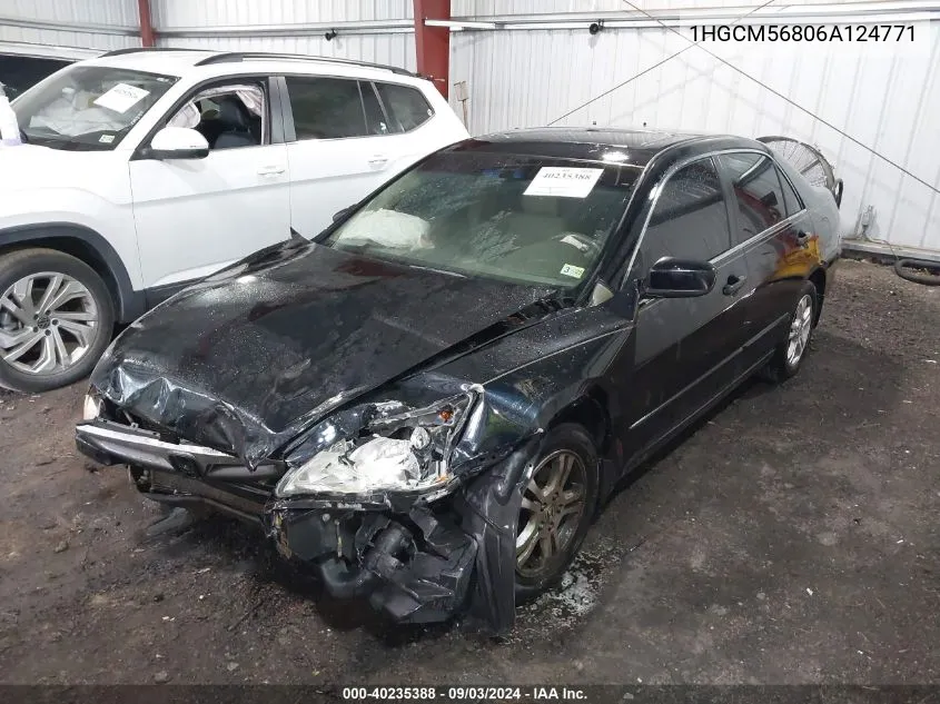 2006 Honda Accord 2.4 Ex VIN: 1HGCM56806A124771 Lot: 40235388