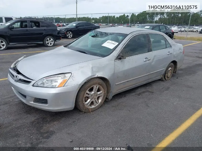 2006 Honda Accord Sdn Lx Se VIN: 1HGCM56316A110575 Lot: 40319989