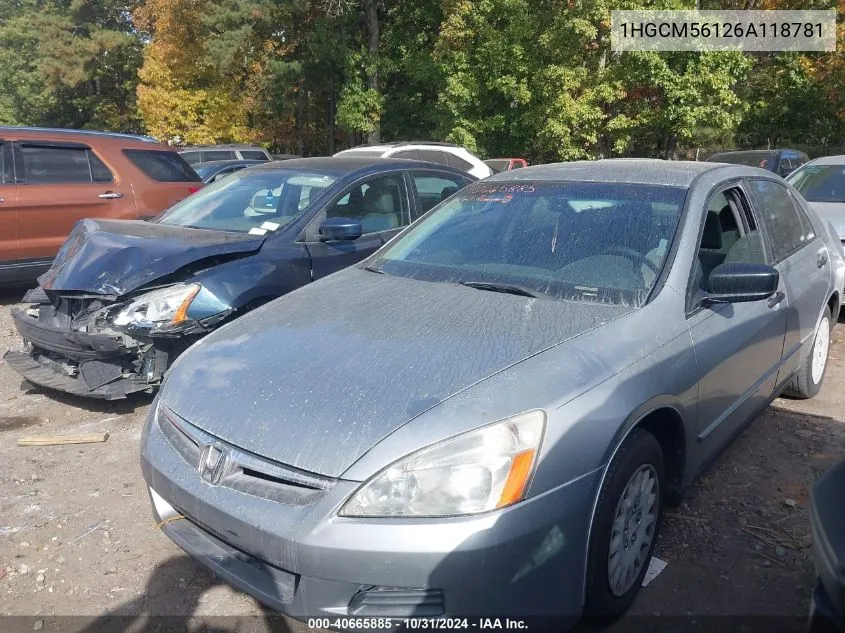 2006 Honda Accord 2.4 Vp VIN: 1HGCM56126A118781 Lot: 40665885