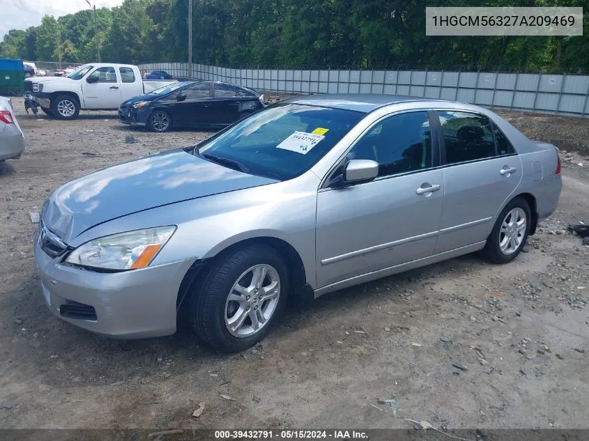 2007 Honda Accord 2.4 Se VIN: 1HGCM56327A209469 Lot: 39432791