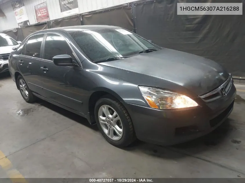 2007 Honda Accord 2.4 Se VIN: 1HGCM56307A216288 Lot: 40727037