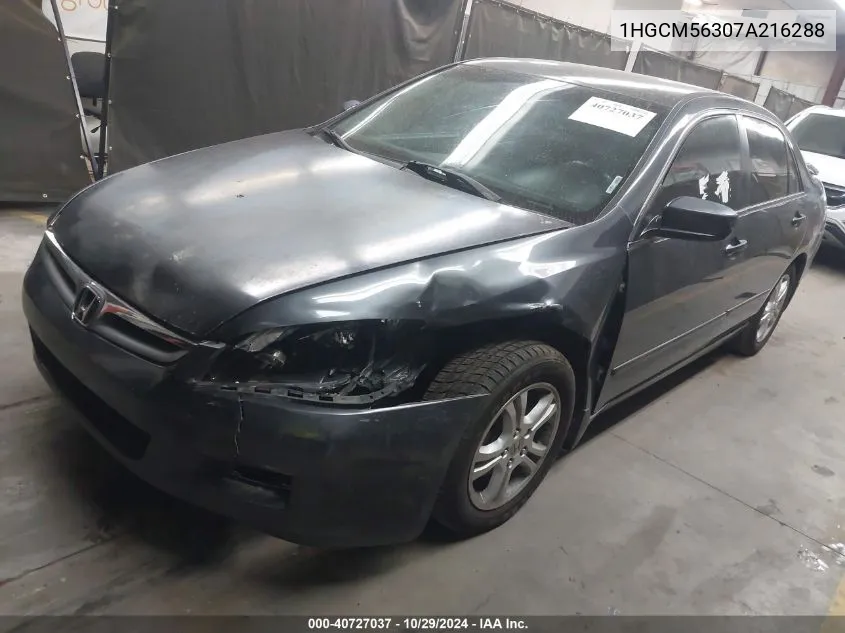 2007 Honda Accord 2.4 Se VIN: 1HGCM56307A216288 Lot: 40727037