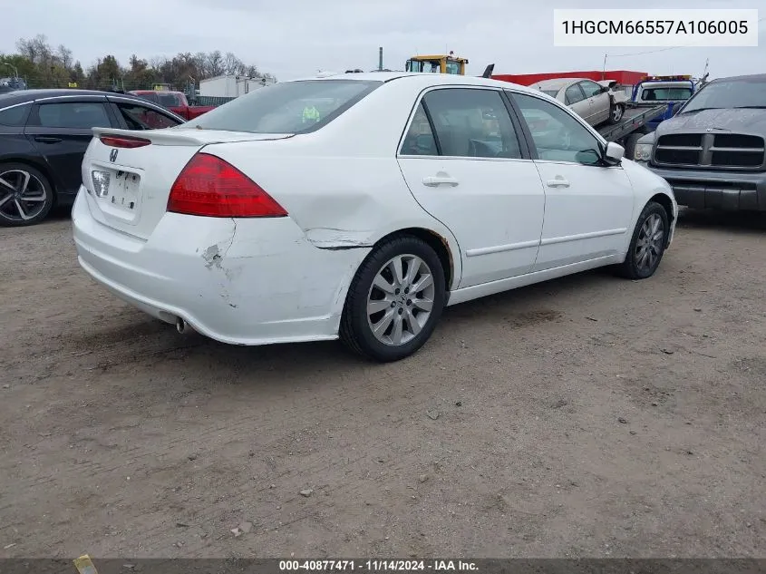 2007 Honda Accord 3.0 Ex VIN: 1HGCM66557A106005 Lot: 40877471