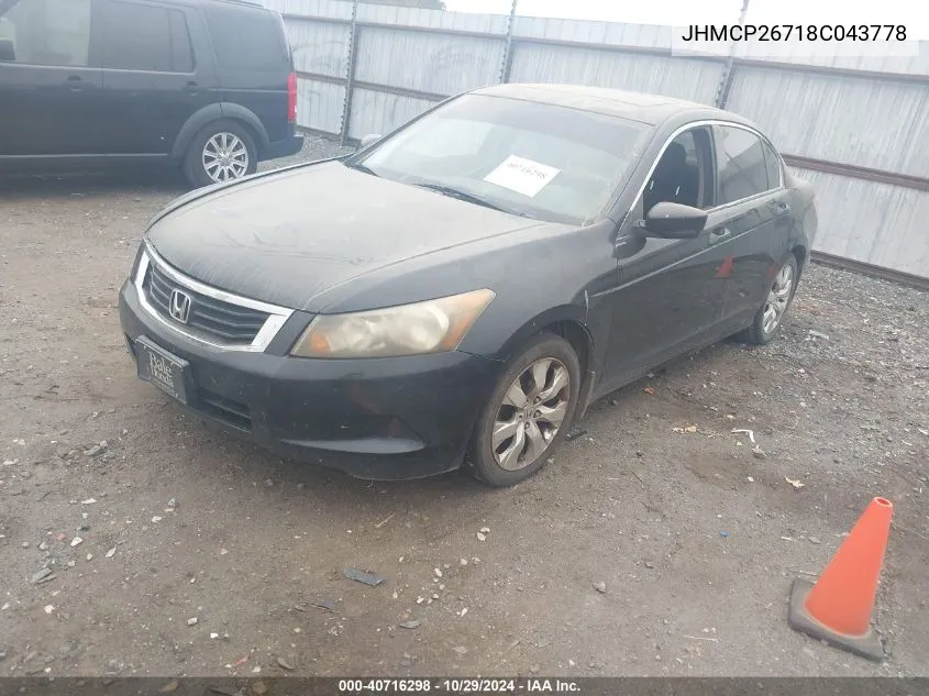 2008 Honda Accord 2.4 Ex VIN: JHMCP26718C043778 Lot: 40716298