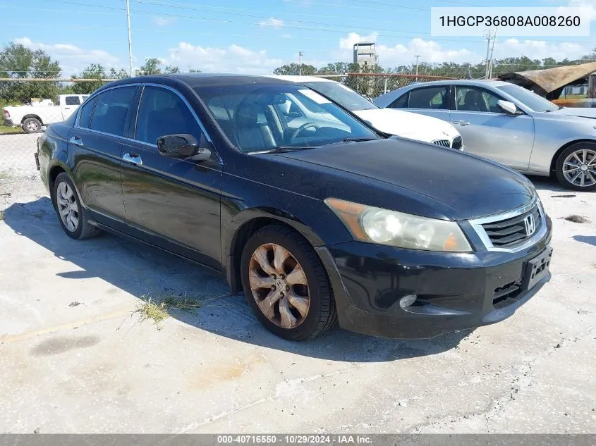 2008 Honda Accord 3.5 Ex-L VIN: 1HGCP36808A008260 Lot: 40716550