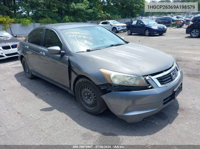 2009 Honda Accord 2.4 Lx VIN: 1HGCP26369A198579 Lot: 39970907