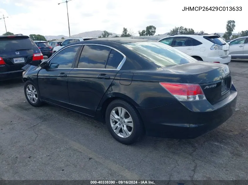 2009 Honda Accord 2.4 Lx-P VIN: JHMCP26429C013633 Lot: 40338390