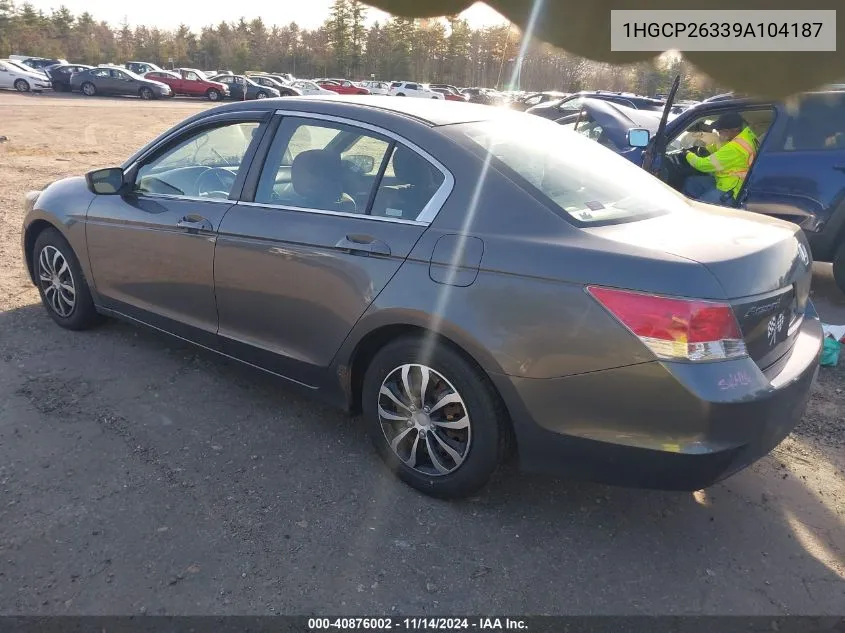 2009 Honda Accord 2.4 Lx VIN: 1HGCP26339A104187 Lot: 40876002