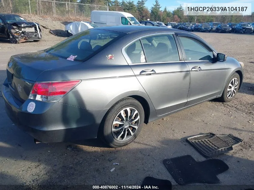 2009 Honda Accord 2.4 Lx VIN: 1HGCP26339A104187 Lot: 40876002