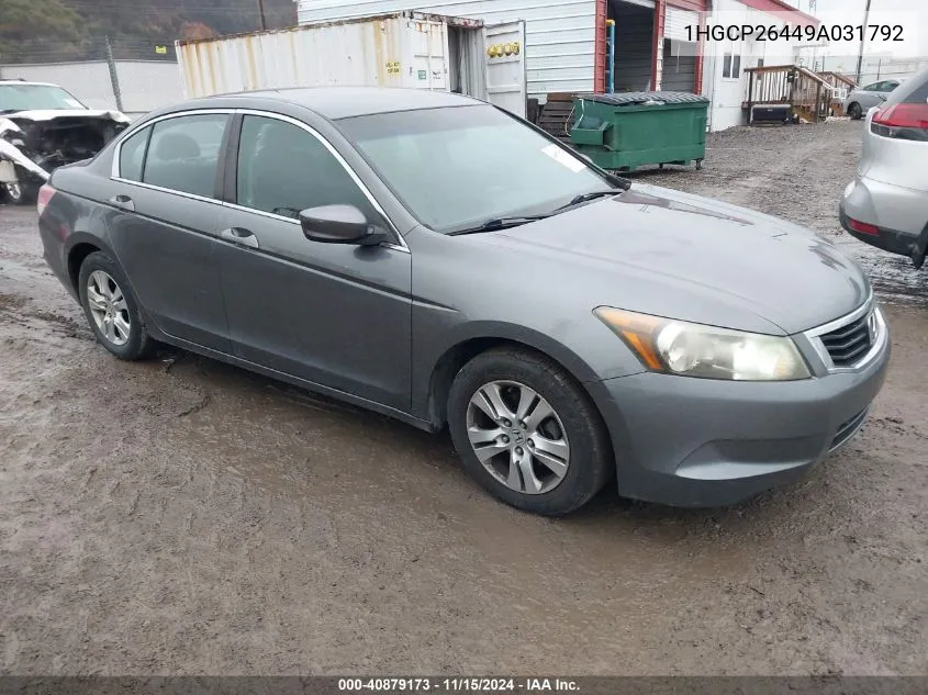 2009 Honda Accord 2.4 Lx-P VIN: 1HGCP26449A031792 Lot: 40879173