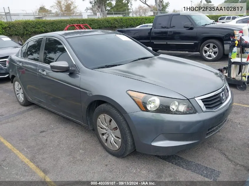 2010 Honda Accord 2.4 Lx VIN: 1HGCP2F35AA102817 Lot: 40335107