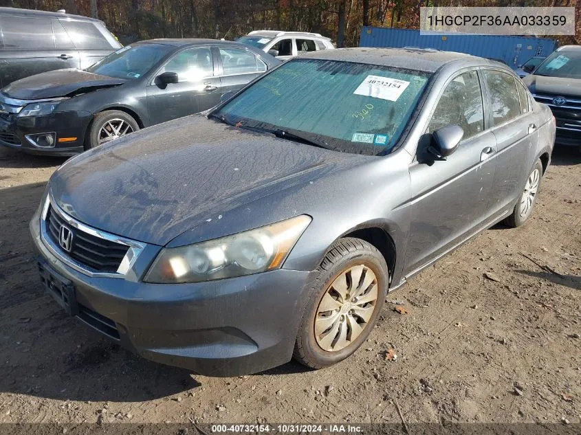 2010 Honda Accord 2.4 Lx VIN: 1HGCP2F36AA033359 Lot: 40732154