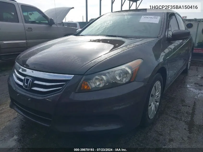 2011 Honda Accord 2.4 Lx VIN: 1HGCP2F35BA150416 Lot: 39878193