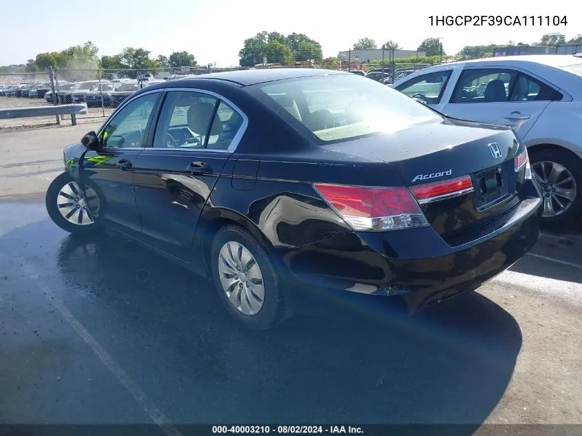 2012 Honda Accord 2.4 Lx VIN: 1HGCP2F39CA111104 Lot: 40003210