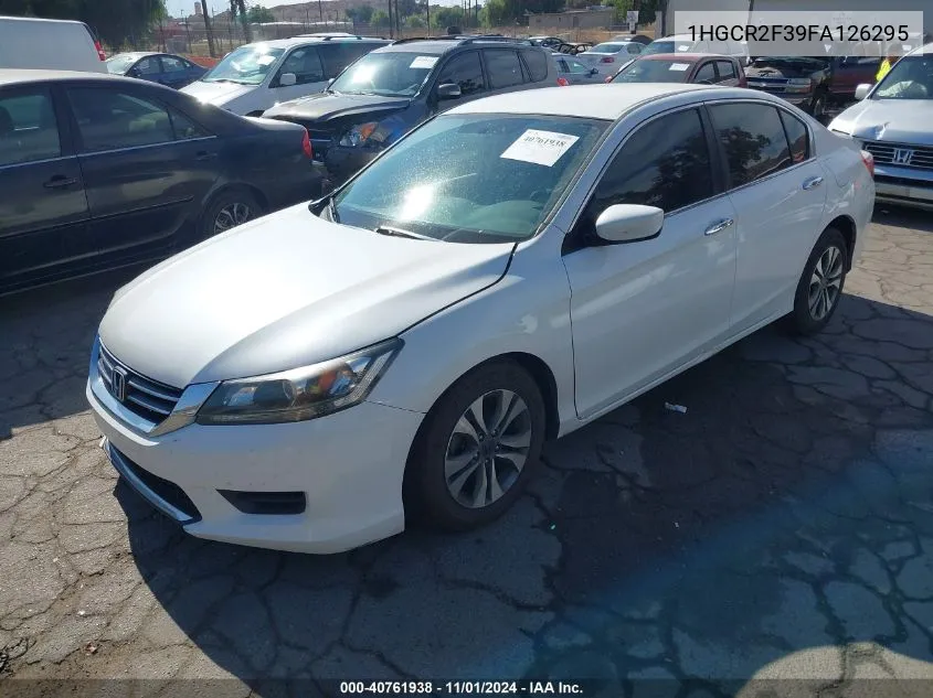 2015 Honda Accord Lx VIN: 1HGCR2F39FA126295 Lot: 40761938