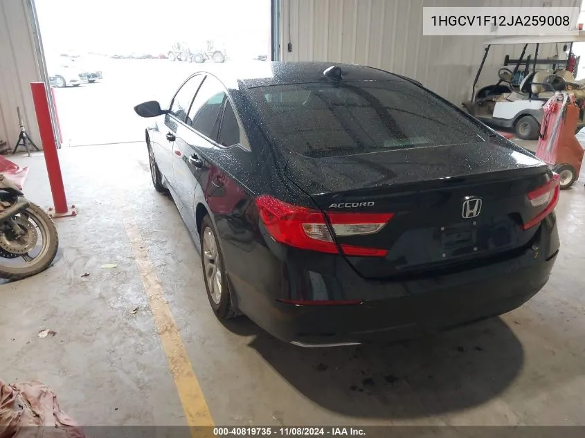 2018 Honda Accord Lx VIN: 1HGCV1F12JA259008 Lot: 40819735