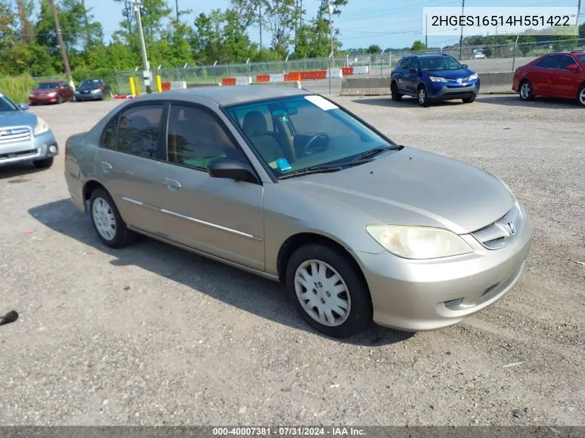 2004 Honda Civic Lx VIN: 2HGES16514H551422 Lot: 40007381