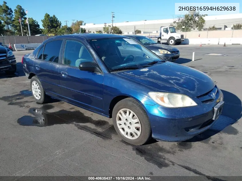 2004 Honda Civic Lx VIN: 2HGES16594H629638 Lot: 40635437