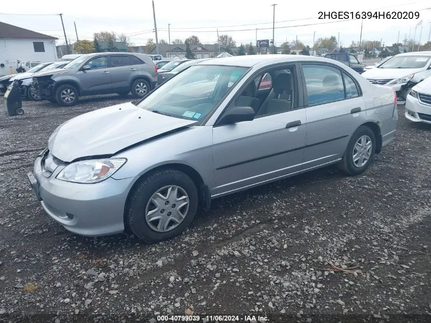 2004 Honda Civic Vp VIN: 2HGES16394H620209 Lot: 40799039