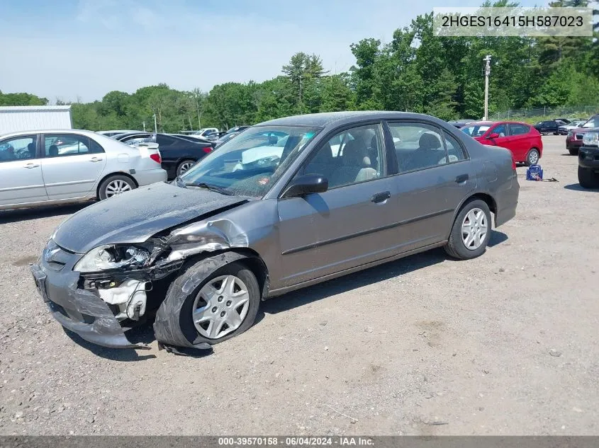 2005 Honda Civic Vp VIN: 2HGES16415H587023 Lot: 39570158