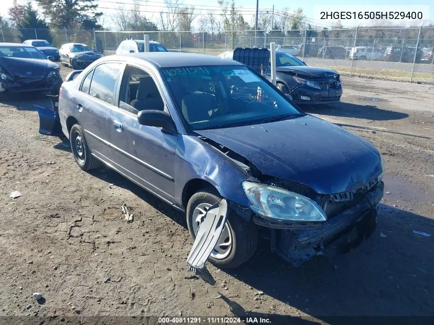 2005 Honda Civic Lx VIN: 2HGES16505H529400 Lot: 40811291