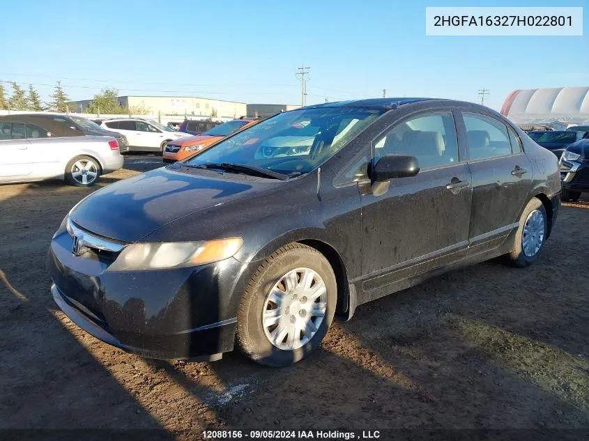 2007 Honda Civic Sdn VIN: 2HGFA16327H022801 Lot: 12088156