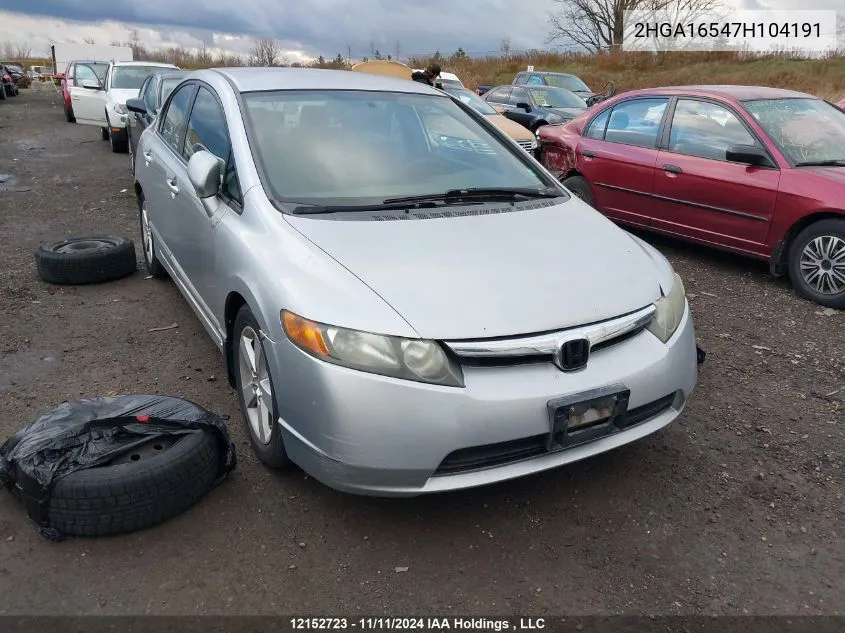 2007 Honda Civic VIN: 2HGA16547H104191 Lot: 12152723