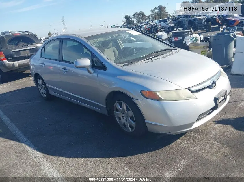 2007 Honda Civic Lx VIN: 1HGFA16517L137118 Lot: 40771306