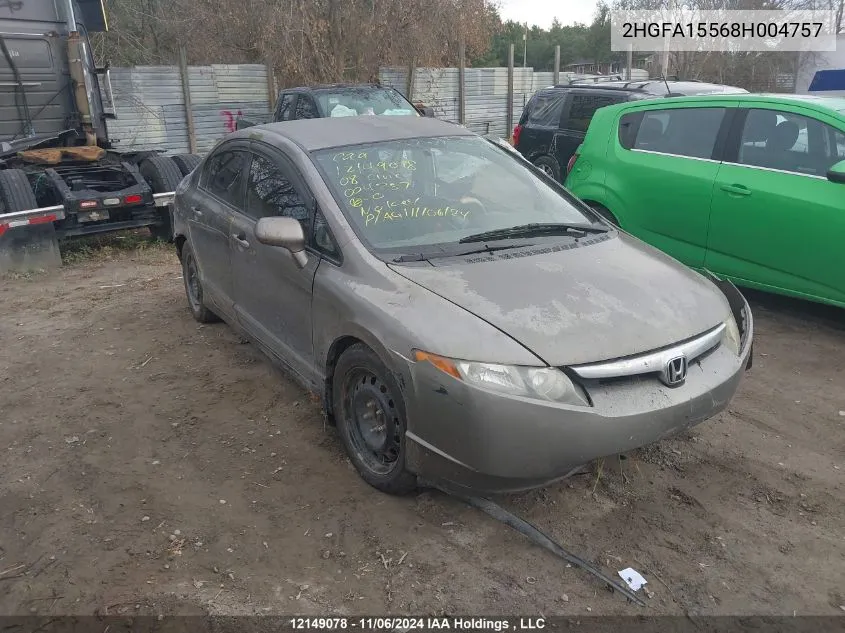 2008 Honda Civic Sdn VIN: 2HGFA15568H004757 Lot: 12149078