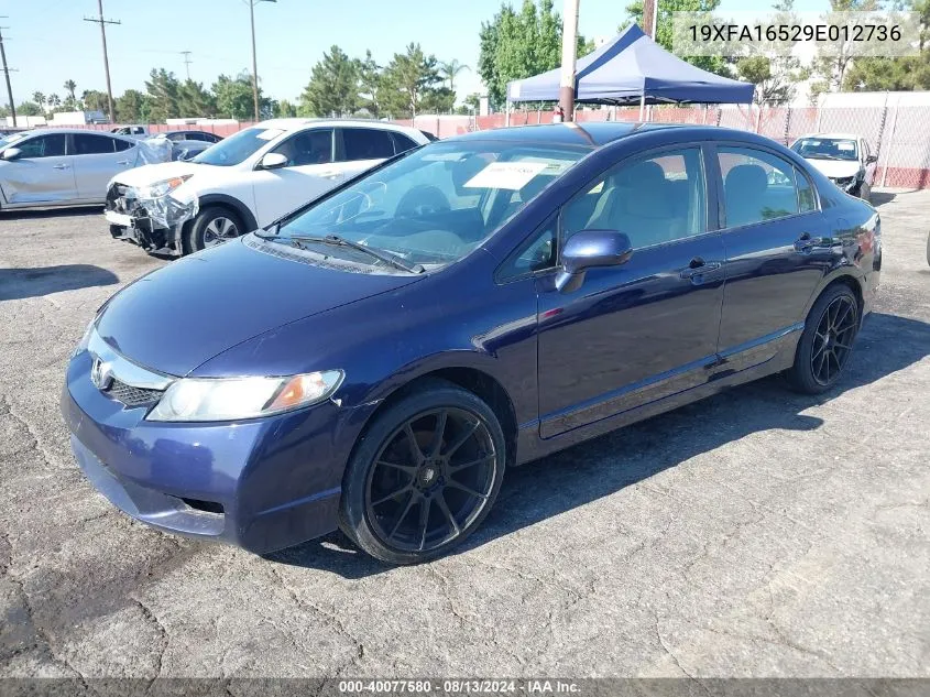 2009 Honda Civic Lx VIN: 19XFA16529E012736 Lot: 40077580