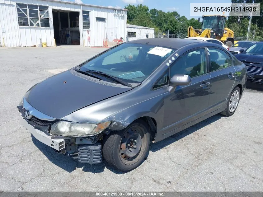 2009 Honda Civic Lx VIN: 2HGFA16549H314938 Lot: 40121939