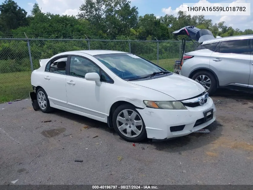 2009 Honda Civic Lx VIN: 1HGFA16559L018782 Lot: 40196797