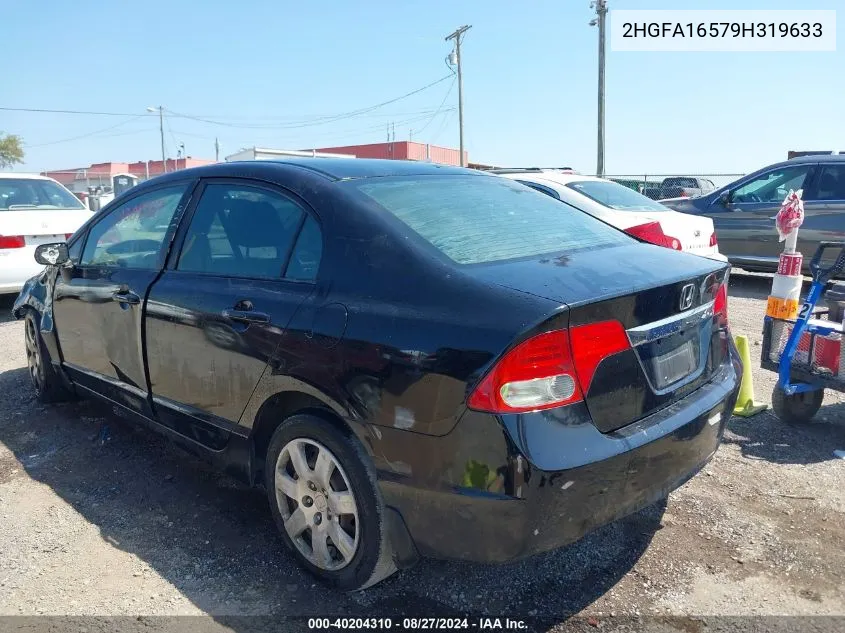 2009 Honda Civic Lx VIN: 2HGFA16579H319633 Lot: 40204310