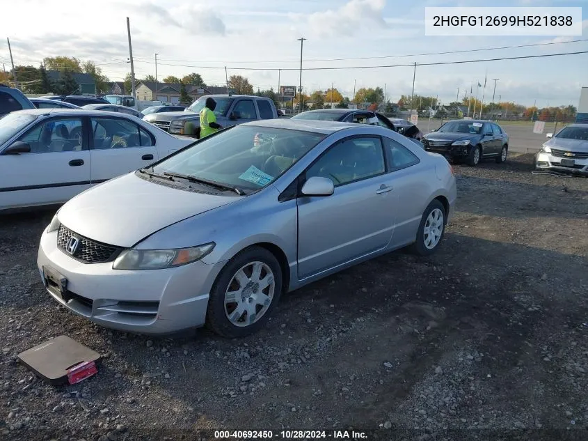 2009 Honda Civic Lx VIN: 2HGFG12699H521838 Lot: 40692450