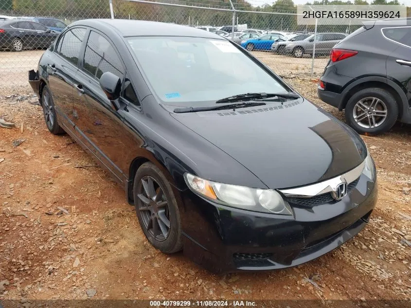 2009 Honda Civic Lx VIN: 2HGFA16589H359624 Lot: 40799299