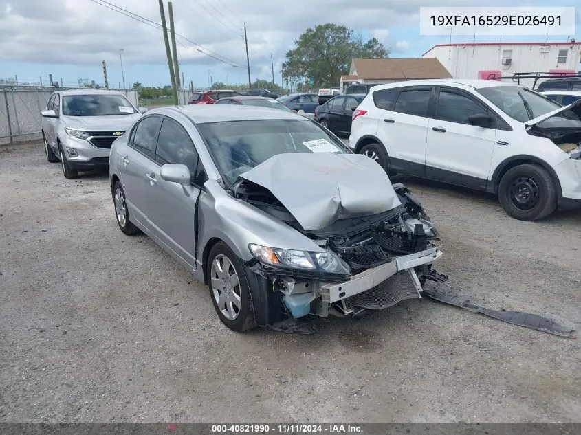 2009 Honda Civic Lx VIN: 19XFA16529E026491 Lot: 40821990