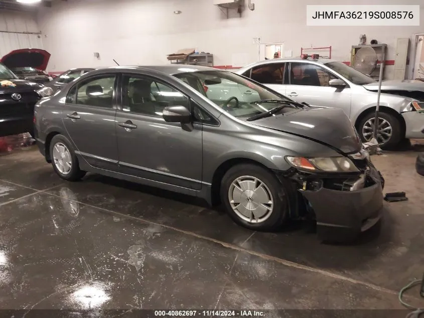 2009 Honda Civic Hybrid VIN: JHMFA36219S008576 Lot: 40862697