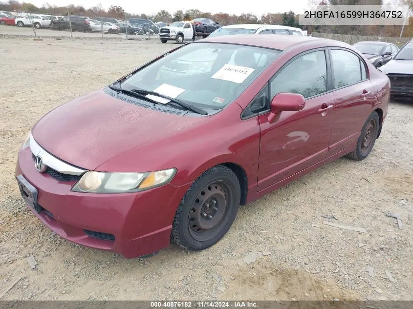 2009 Honda Civic Lx VIN: 2HGFA16599H364752 Lot: 40876182