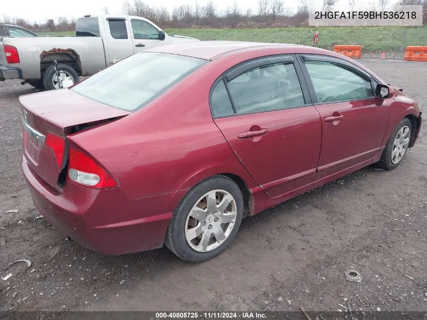 2011 Honda Civic Lx VIN: 2HGFA1F59BH536218 Lot: 40805725