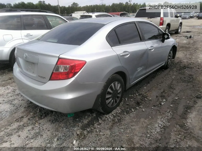 2012 Honda Civic Lx VIN: 2HGFB2F56CH526928 Lot: 39362718