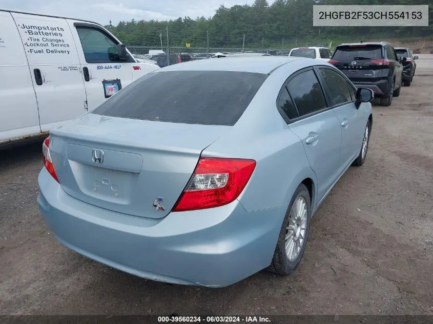 2012 Honda Civic Lx VIN: 2HGFB2F53CH554153 Lot: 39560234