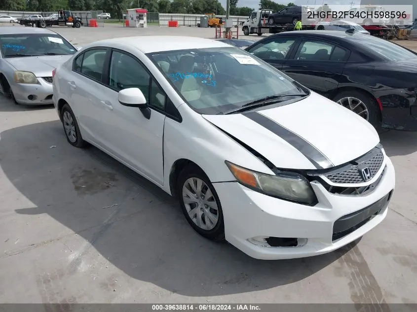 2012 Honda Civic Lx VIN: 2HGFB2F54CH598596 Lot: 39638814