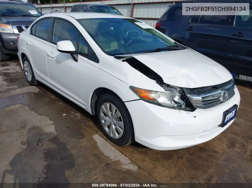 2012 Honda Civic Lx VIN: 2HGFB2F51CH594134 Lot: 39794094