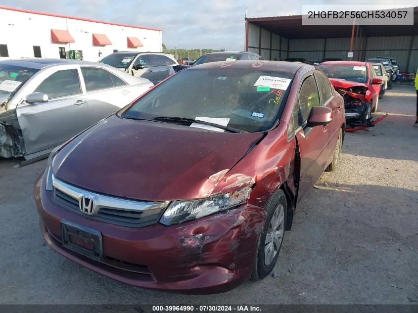 2012 Honda Civic Lx VIN: 2HGFB2F56CH534057 Lot: 39964990