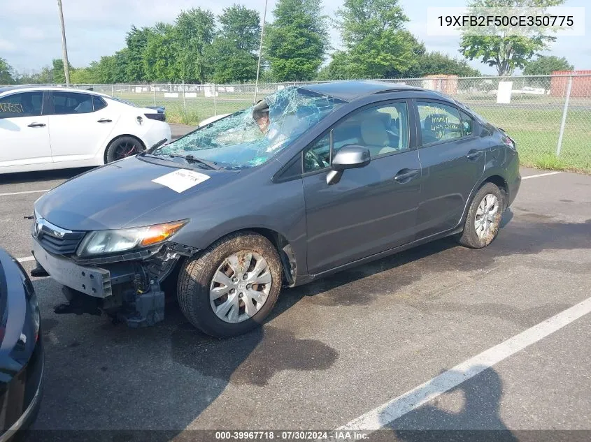 2012 Honda Civic Lx VIN: 19XFB2F50CE350775 Lot: 39967718