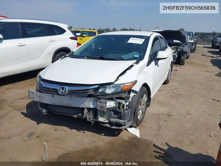 2012 Honda Civic Lx VIN: 2HGFB2F59CH565836 Lot: 40059578