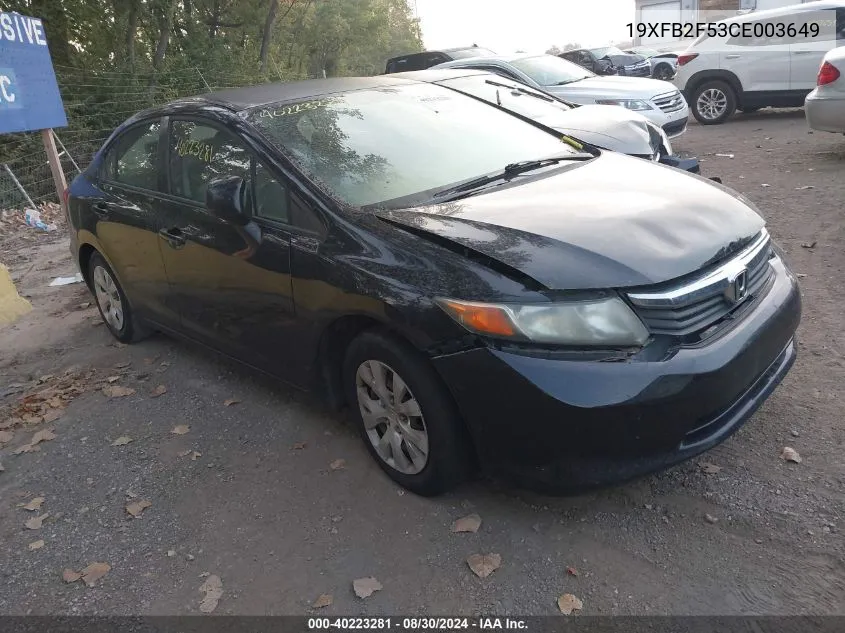 2012 Honda Civic Lx VIN: 19XFB2F53CE003649 Lot: 40223281