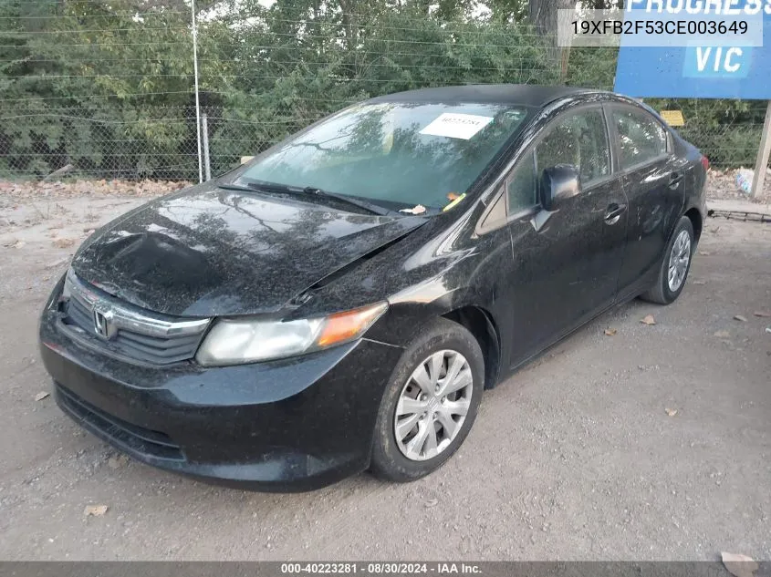 2012 Honda Civic Lx VIN: 19XFB2F53CE003649 Lot: 40223281